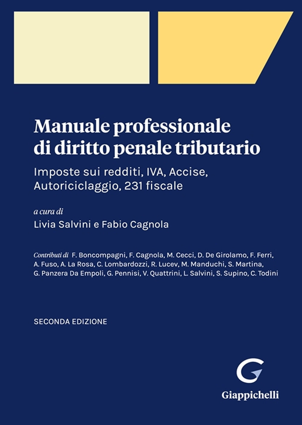 Manuale professionale di diritto penale tributario (2 ed.) - Salvini