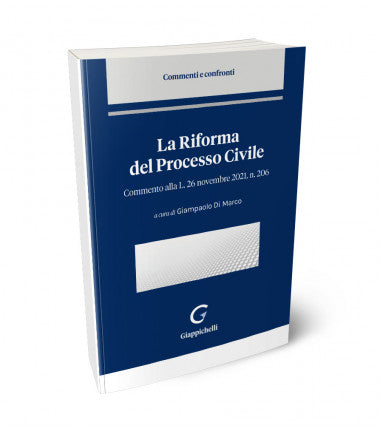 Riforma del processo civile - Di Marco