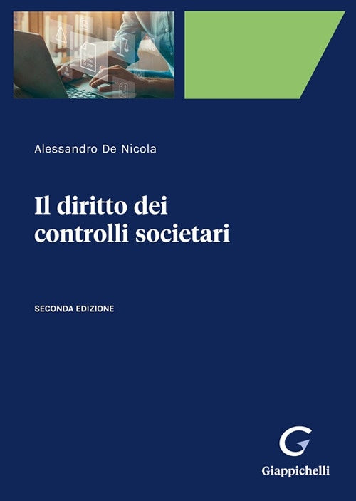 Diritto dei controlli societari 2ed. - De Nicola