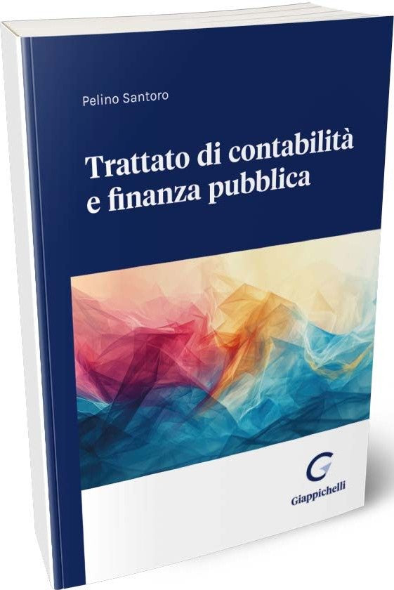 Trattato di contabilità e finanza pubblica - Santoro