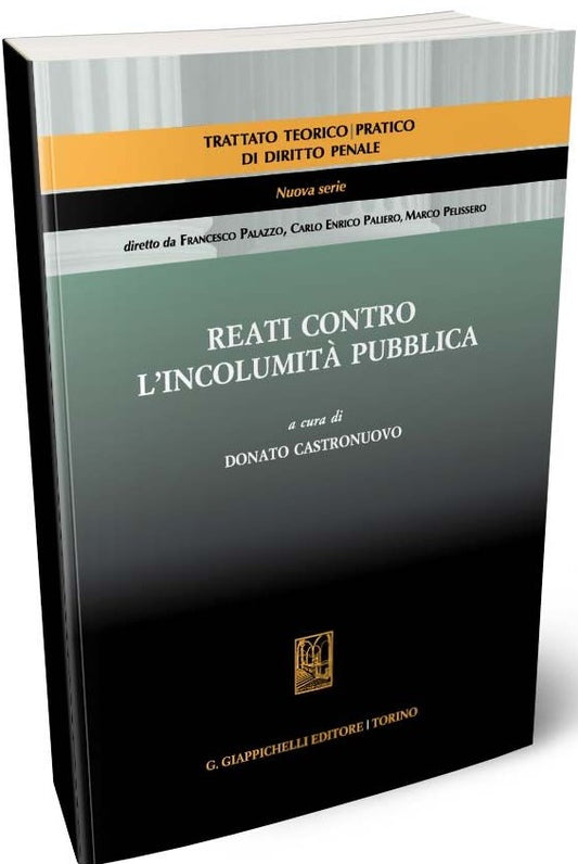Reati contro l'incolumità pubblica - Castronuovo