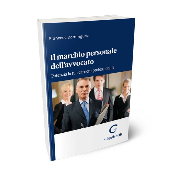 Il marchio personale dell'avvocato potenzia la tua carriera professionale - Dominguez