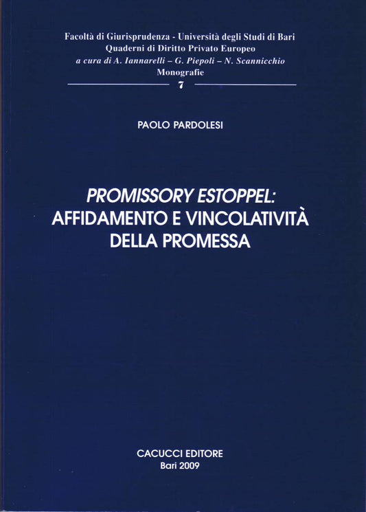 Promissory estoppel affidamento vincol. - Pardolesi