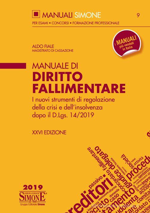 Manuale di Diritto Fallimentare - Aldo Fiale