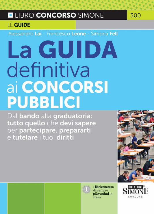 Guida definitiva ai concorsi pubblici - 300 Lai