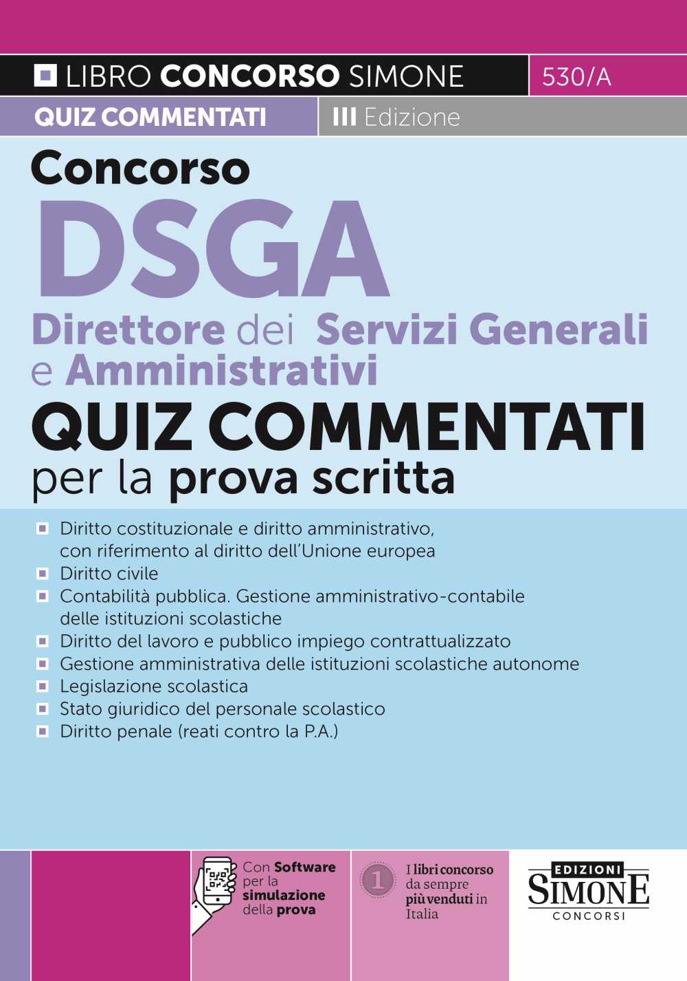 Concorso DSGA Direttore dei servizi generali e amministrativi. Quiz commentati per la prova scritta