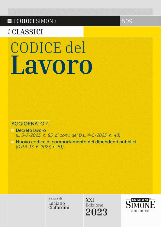 Codice del lavoro 2023 - Ciafardini