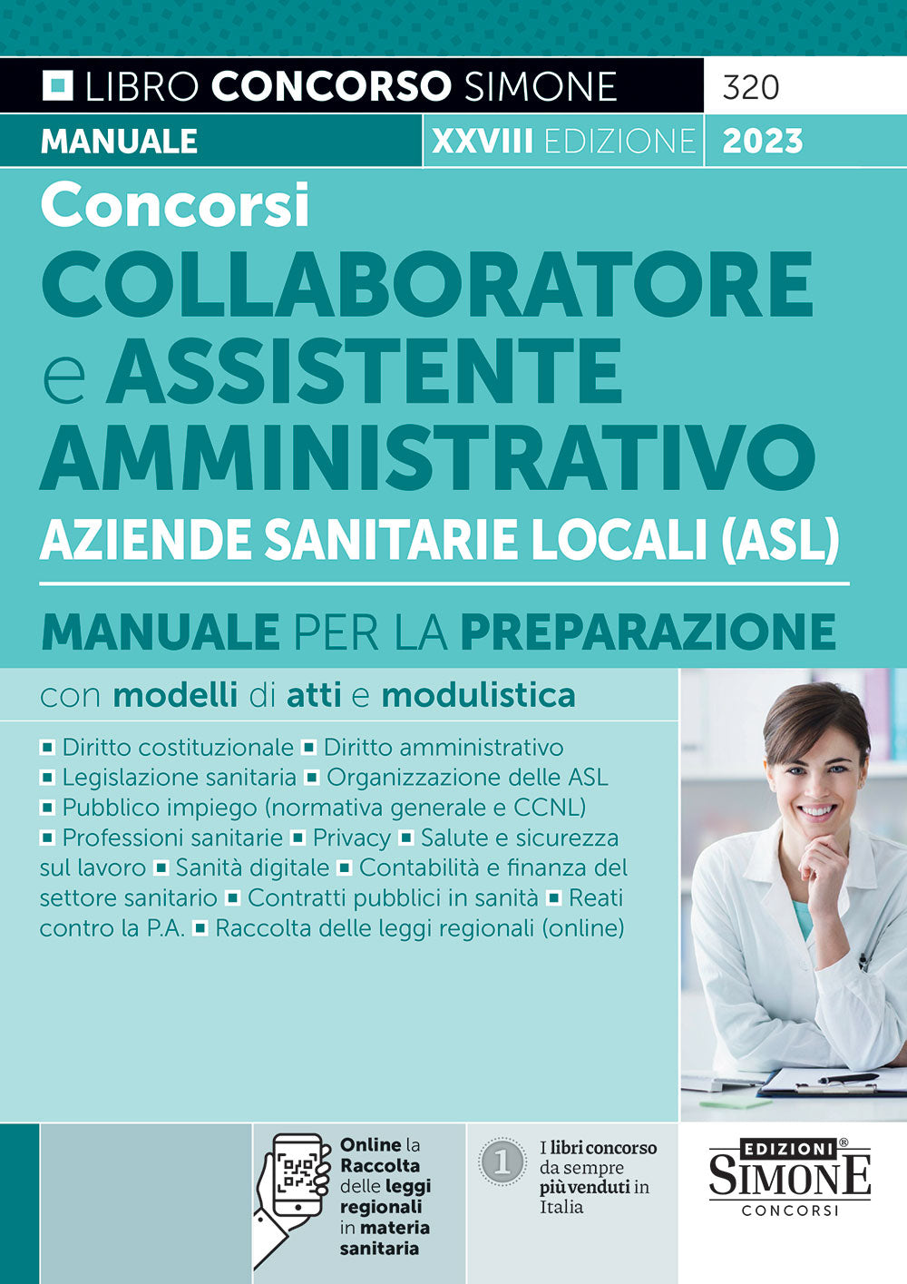 Concorsi collaboratore e assistente amministrativo Aziende Sanitarie Locali (ASL). Manuale per la preparazione