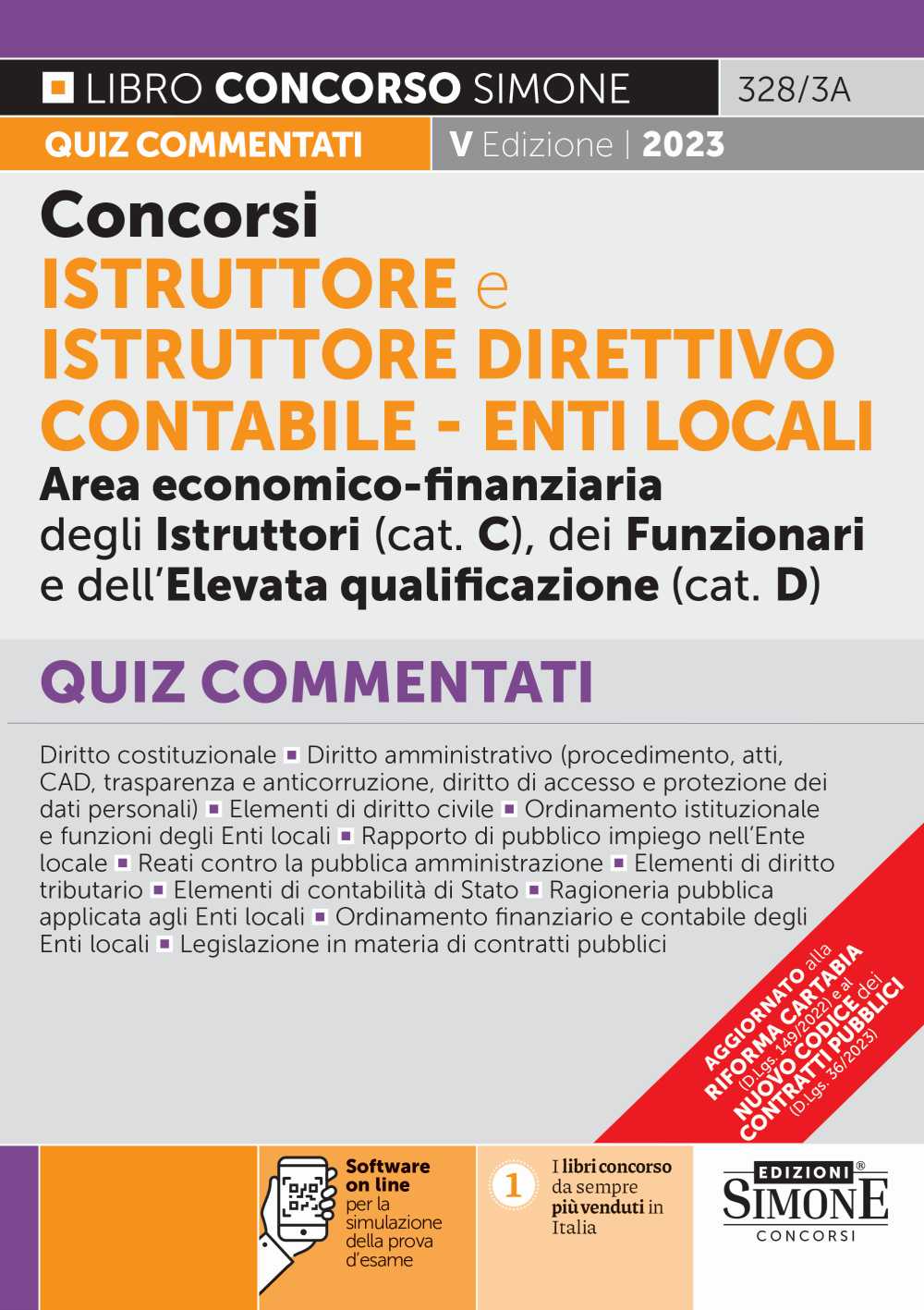 Concorsi istruttore e istruttore direttivo contabile. Enti locali area economico-finanziaria degli istruttori (cat. C), dei funzionari e dell'elevata qualificazione (CAT. D)