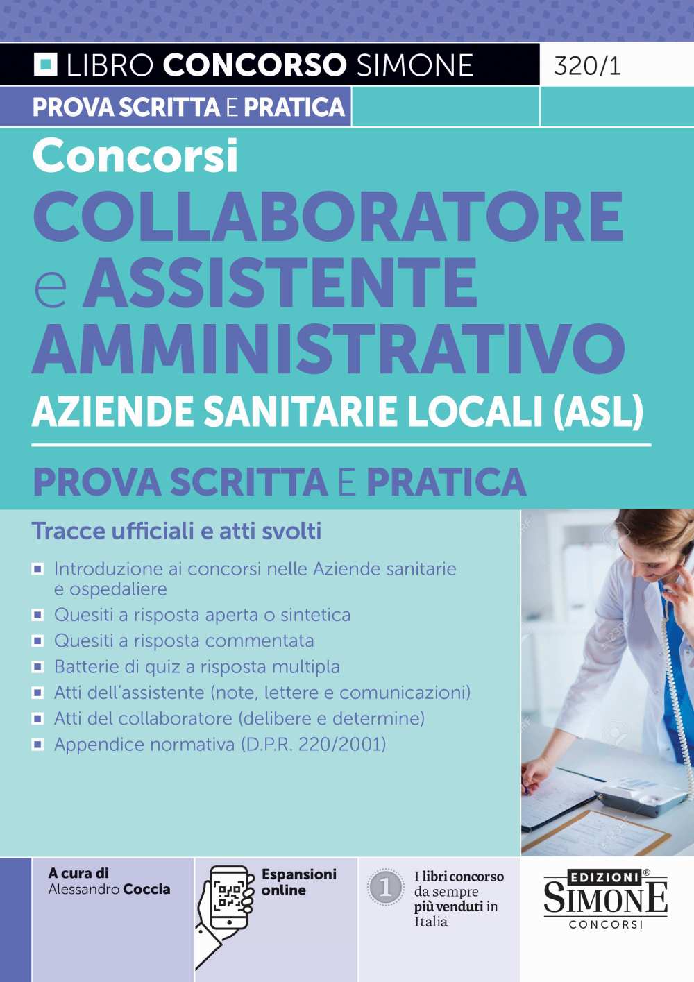 Concorsi collaboratore e assistente amministrativo aziende sanitarie locali (ASL). Prova scritta e pratica. Tracce ufficiali e atti svolti