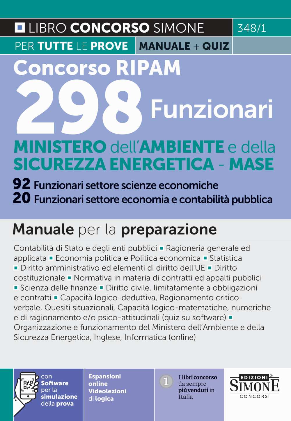 Concorso RIPAM 298 funzionari - Ministero dell'Ambiente e della Sicurezza Energetica - MASE. 92 funzionari settore scienze economiche. 20 funzionari settore economia