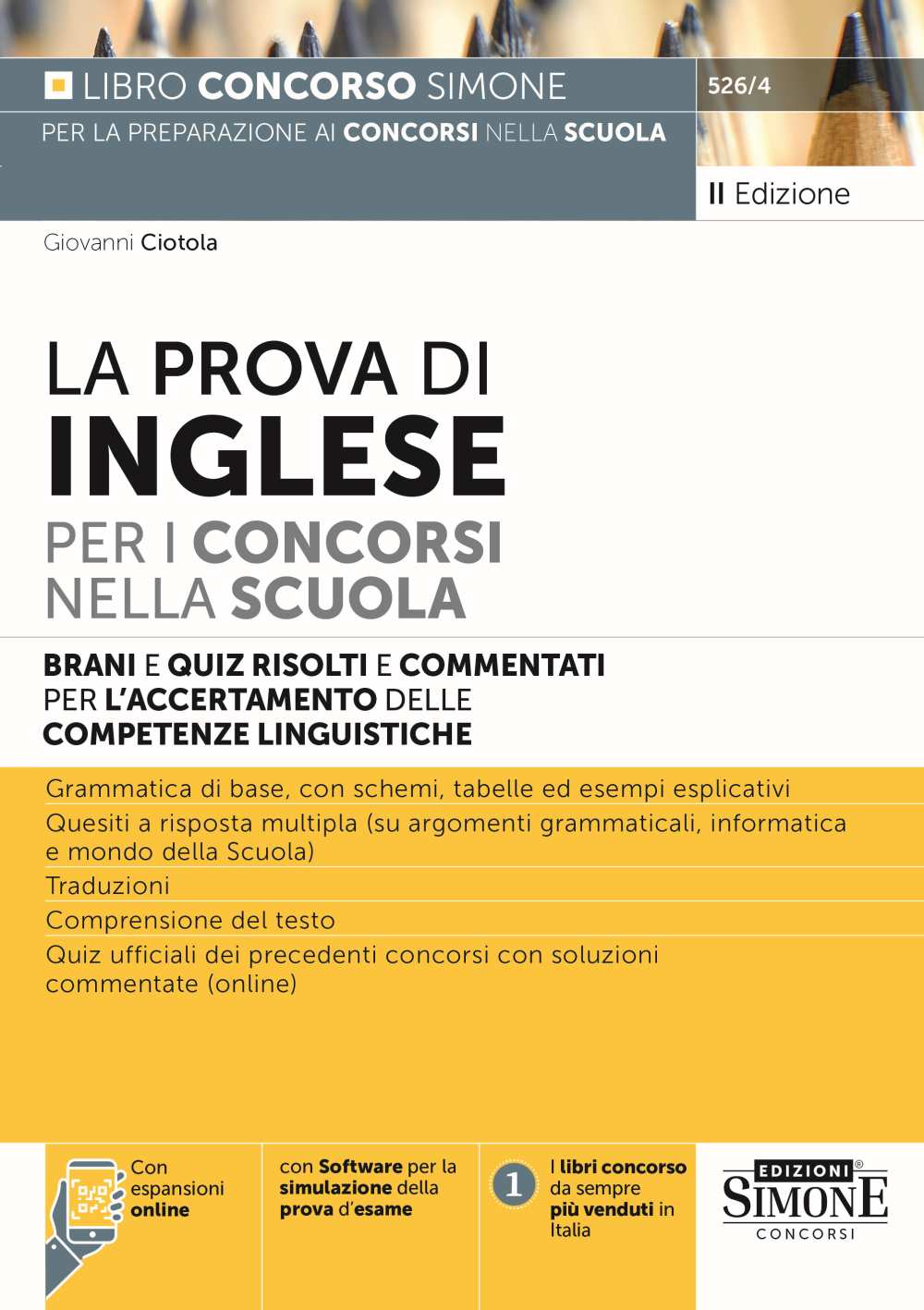 La prova di inglese per i concorsi nella scuola. Brani e quiz risolti e commentati per l'accertamento delle competenze di lingua inglese. Con espansione online - Ciotola