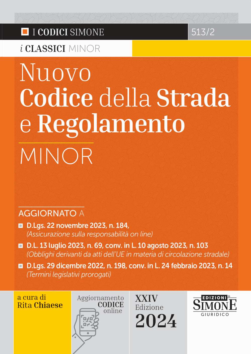 Nuovo Codice della Strada e Regolamento Minor 2024 (24 ed.) - Chiaese