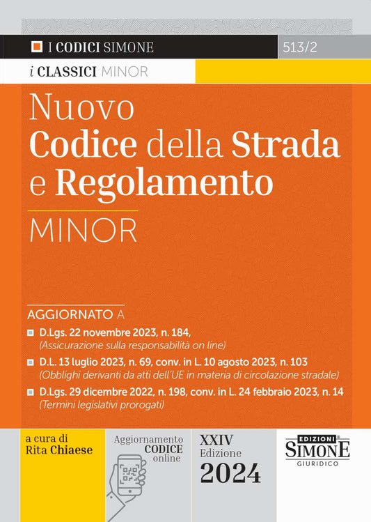 Nuovo Codice della Strada e Regolamento Minor 2024 (24 ed.) - Chiaese