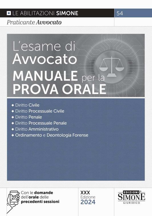 L’Esame di Avvocato – Manuale Completo per la Nuova Prova Orale 2024