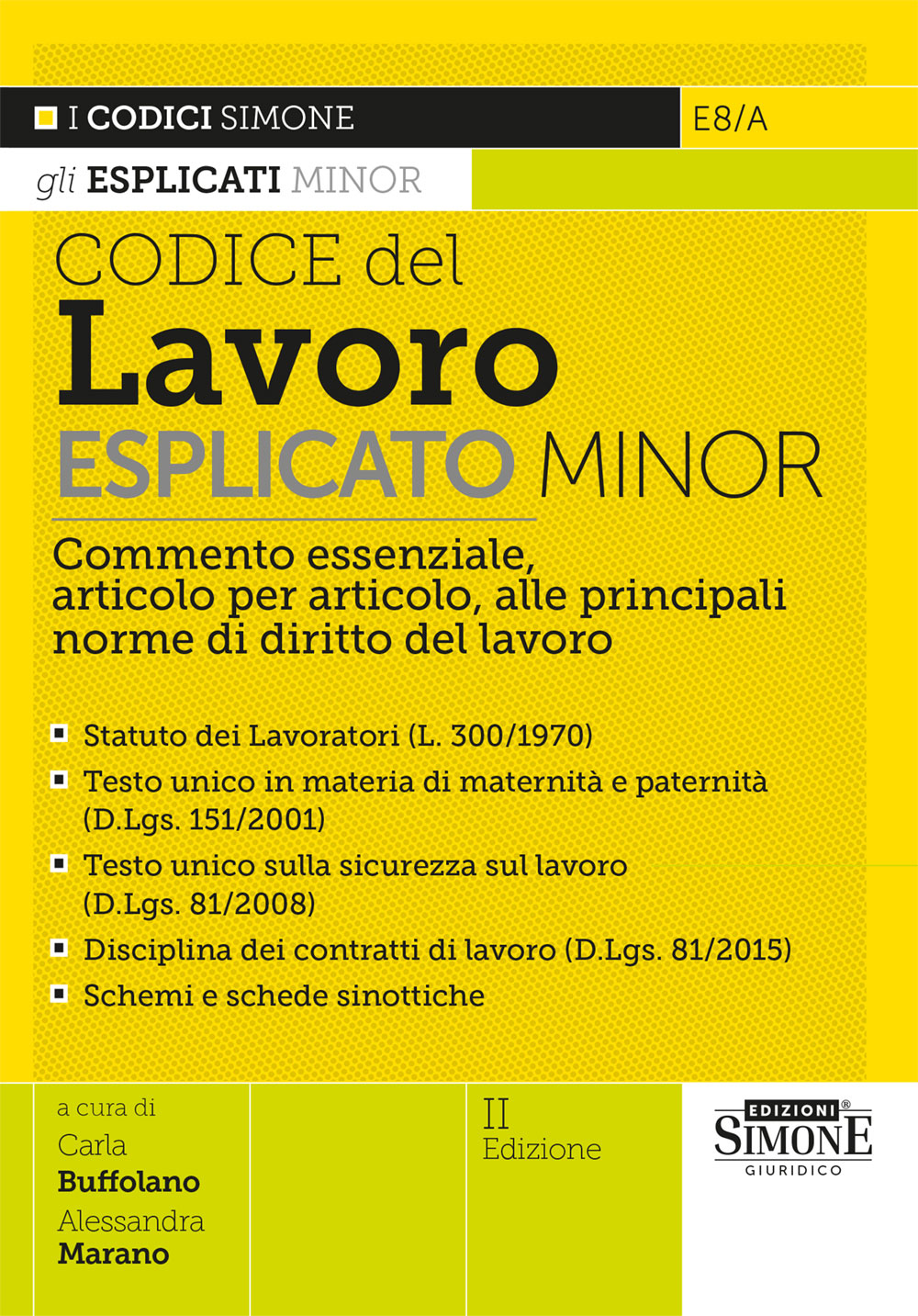 Codice lavoro esplicato minor 2ed. - E8A Buffolano