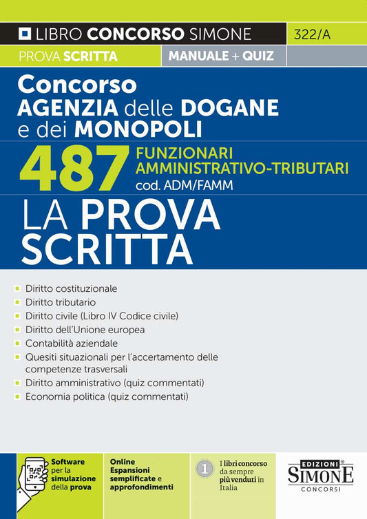 Concorso Agenzia delle Dogane e dei Monopoli. 487 funzionari amministrativo-tributari (cod. ADM/FAMM). La prova scritta