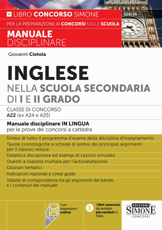 Inglese nella scuola secondaria di I e II grado. Classe di concorso A22 (ex A24 e A25). Con espansione online