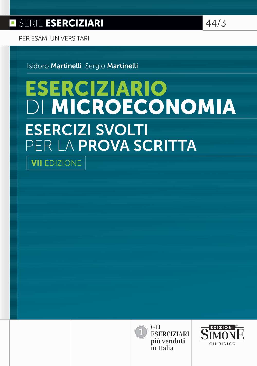 Esercizi prova scritta microeconomia - 443 Martinelli