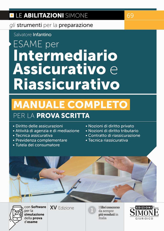 Esame per intermediario assicurativo e riassicurativo. Manuale completo per la prova scritta. Con software di simulazione (15 ed.) -  Infantino