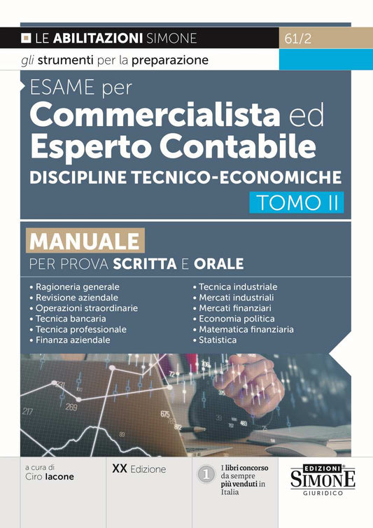 Esame per commercialista ed esperto contabile. Discipline giuridiche. Manuale per prova scritta e orale TOMO 1