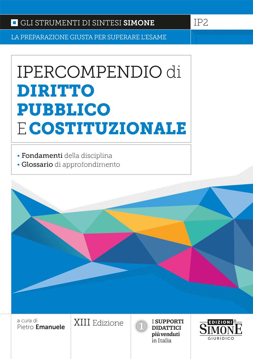 Ipercompendio di diritto pubblico e costituzionale 2024 (13 ed.) - P. Emanuele