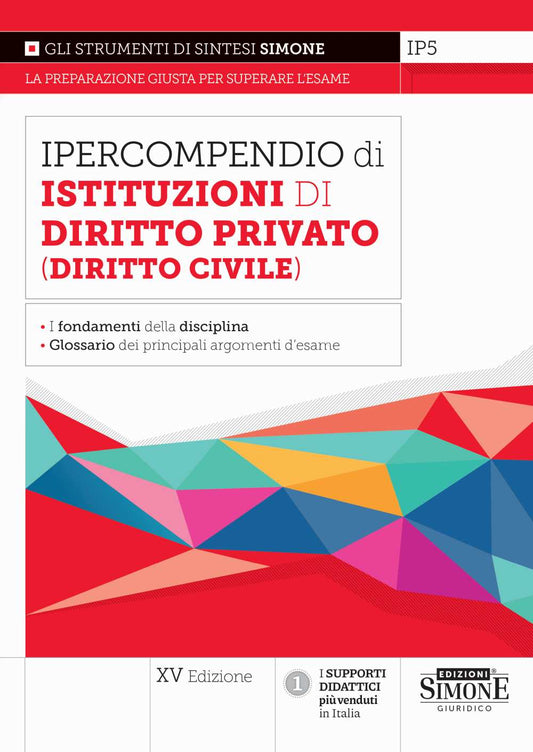 Ipercompendio di Istituzioni di Diritto Privato (Diritto Civile) 2024