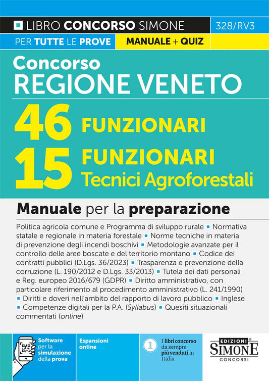 Concorso Regione Veneto 46 Funzionari. 15 Funzionari Tecnici Agroforestali - Manuale + Quiz per la preparazione