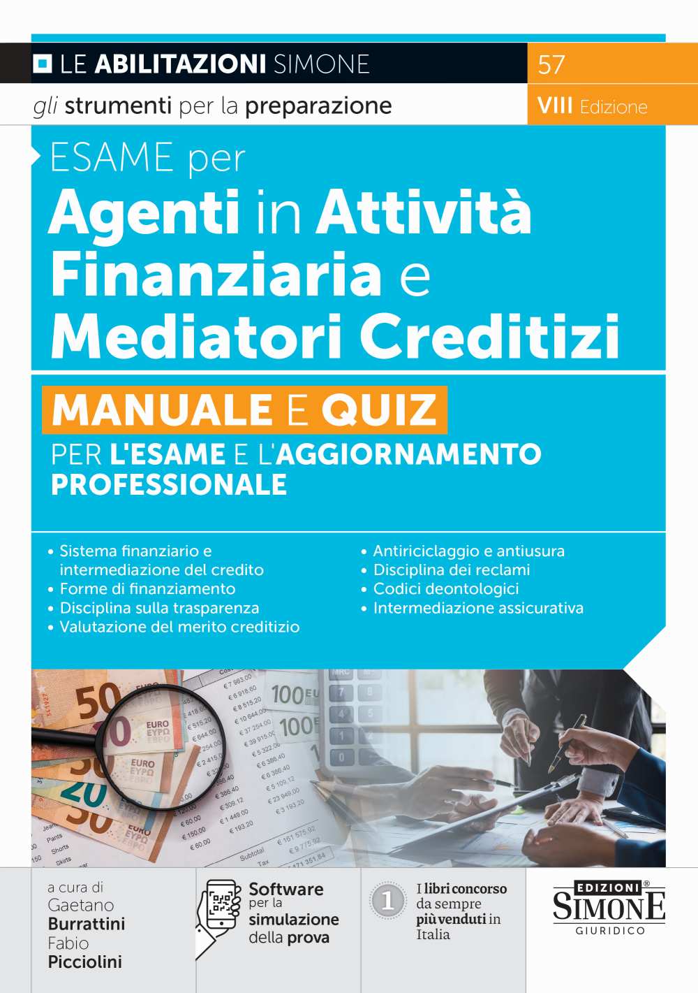 Esame per Agenti in Attività Finanziaria e Mediatori Creditizi – Manuale e Quiz (8 ed.) - Burrattini