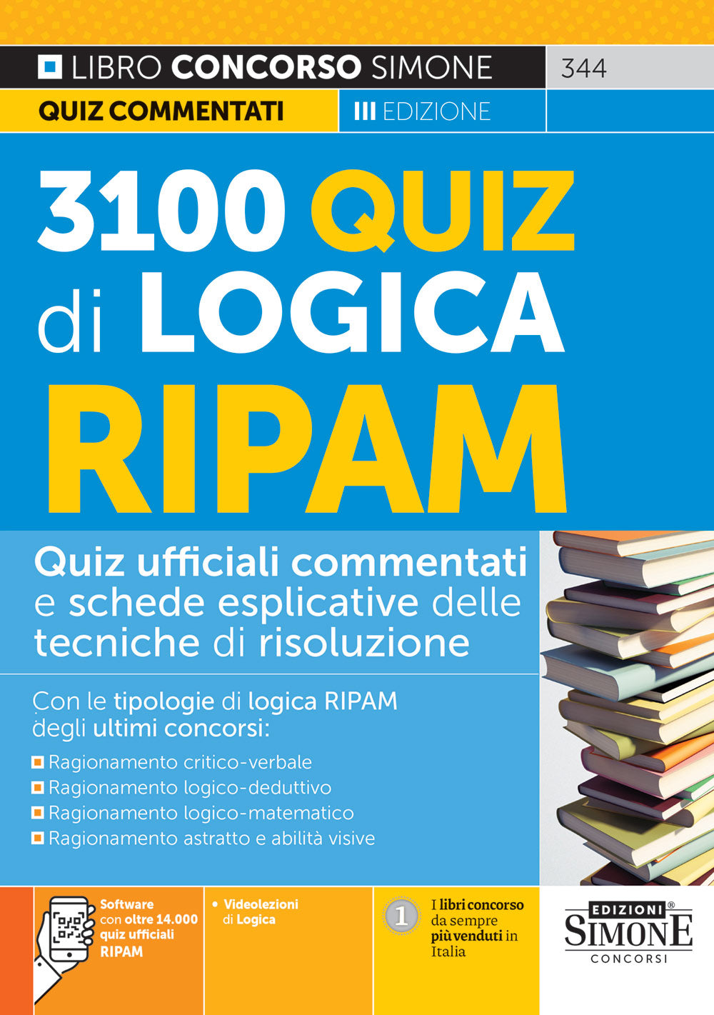 3100 Quiz di Logica RIPAM – Quiz ufficiali commentati e schede esplicative delle tecniche di risoluzione