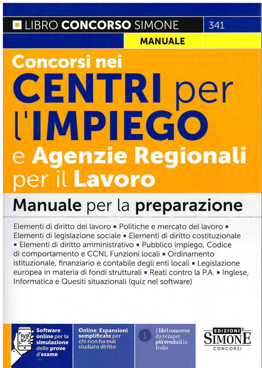 Concorsi nei Centri per l’impiego e Agenzie Regionali per il Lavoro - Manuale per la preparazione