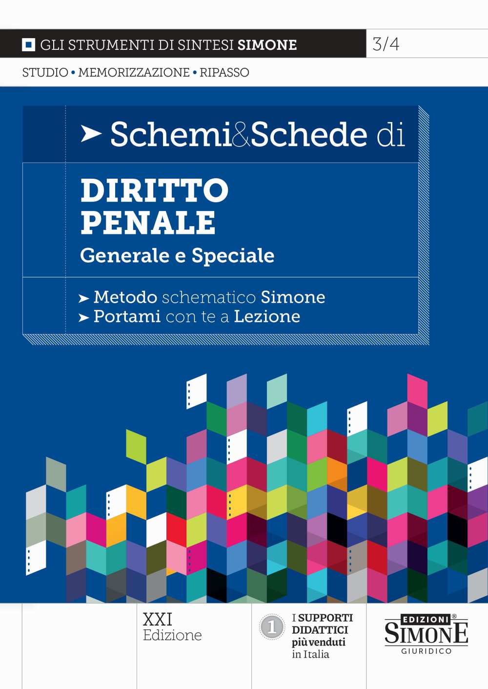 Schemi e schede di diritto penale Generale e Speciale (21°ed.)