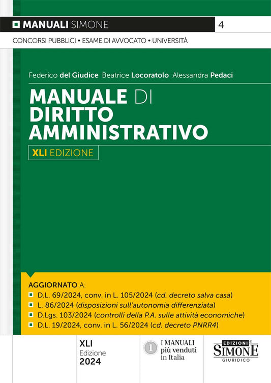 Manuale di Diritto Amministrativo (41°ed.) 2024 - del Giudice - Locoratolo - Pedaci