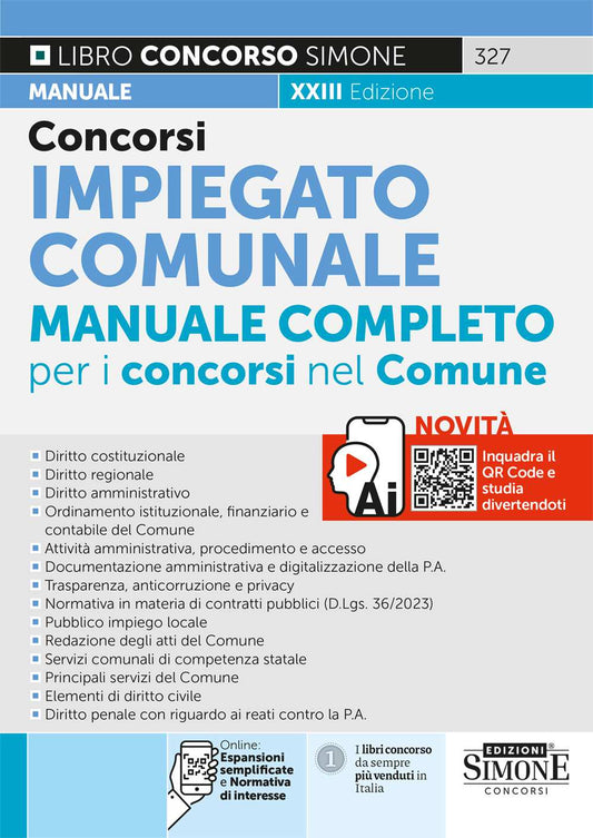 Concorso impiegato comunale 2024. Manuale completo per i concorsi nel Comune