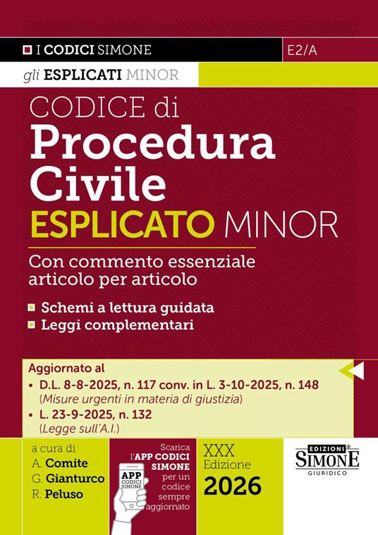 Codice di procedura civile esplicato. Ediz. minor. Con APP CODICI SIMONE per un codice sempre aggiornato - Antonella Comite, Roberto Peluso, Gabriella Gianturco