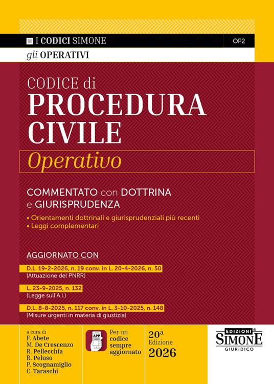 Codice di procedura civile operativo. Commentato con dottrina e giurisprudenza 2026 - Francesco Abete, Matteo De Crescenzo, Giorgio F. Molinari