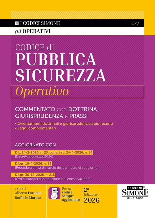 Codice di pubblica sicurezza operativo 2026 - Alberto Francini, Raffaele Marino