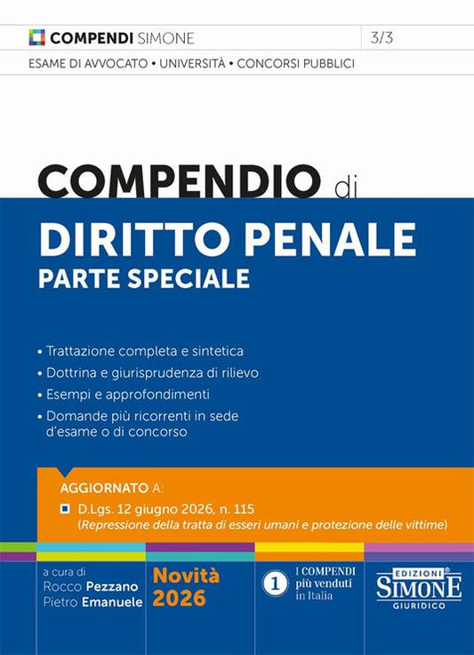 Compendio di Diritto Penale parte generale e speciale (ed. Settembre 2026) - Pietro Emanuele, Rocco Pezzano