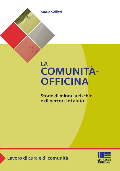 Comunità officina - Sellitti