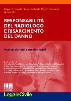 Responsabilità radiologo risarcimento - Donelli