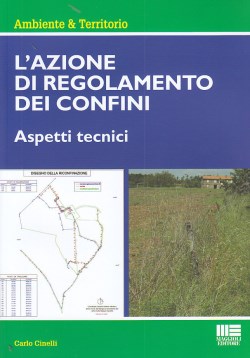 Azione regolamento dei confini - Cinelli
