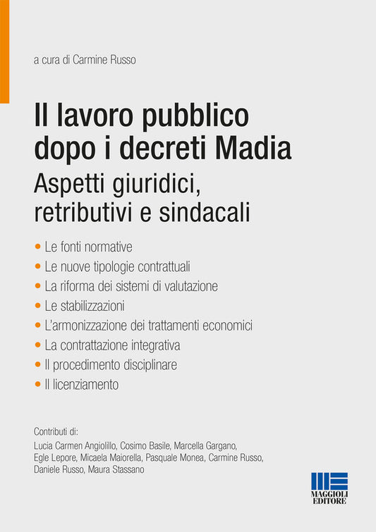 Lavoro pubblico dopo drecreti madia - Russo