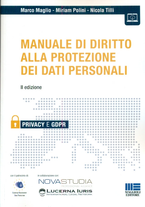 Manuale diritto protezione dati pers.2ed - Maglio