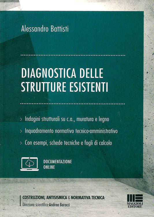 Diagnostica strutture esistenti - Battisti