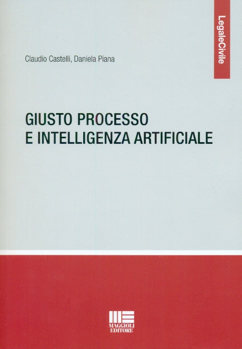 Giusto processo intelligenza artificiale - Castelli
