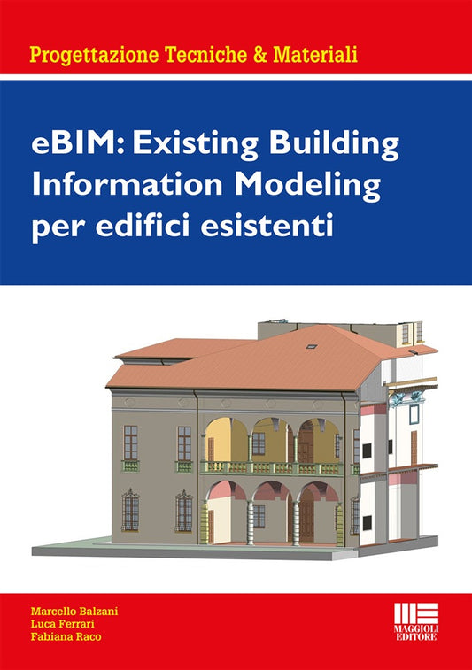 Ebim existing building information model - Balzani