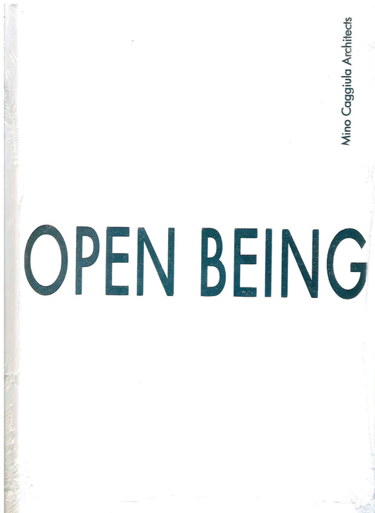 Open being -
