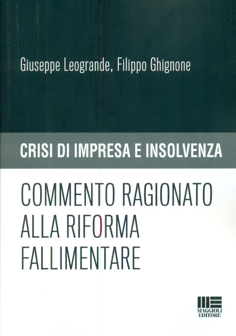 Commento ragionato riforma fallimentare - Leogrande