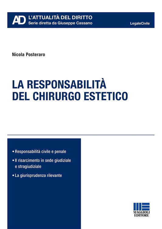 Responsabilità chirurgo estetico - Posteraro