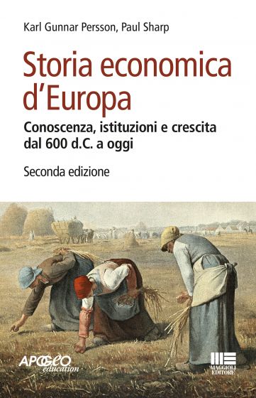 Storia economica d'europa 2ed. - Persson Sharg